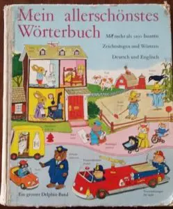 Richard Scarry Dictionary- My Best Word Book Mein Allerschoenstes  Wörterbuch