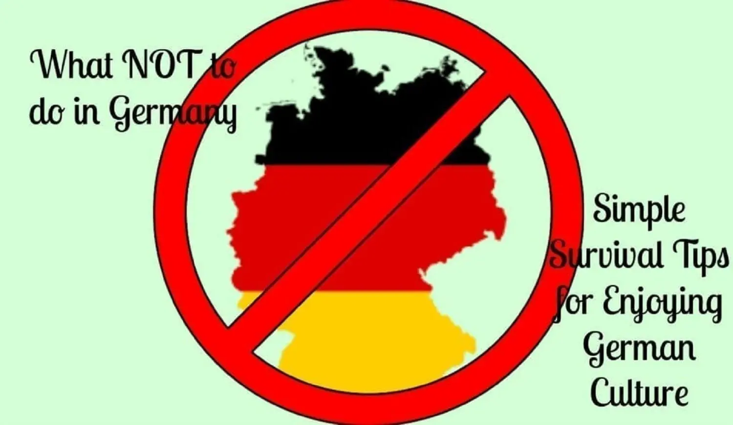 What not to do in Germany- Tips for Enjoying German Culture