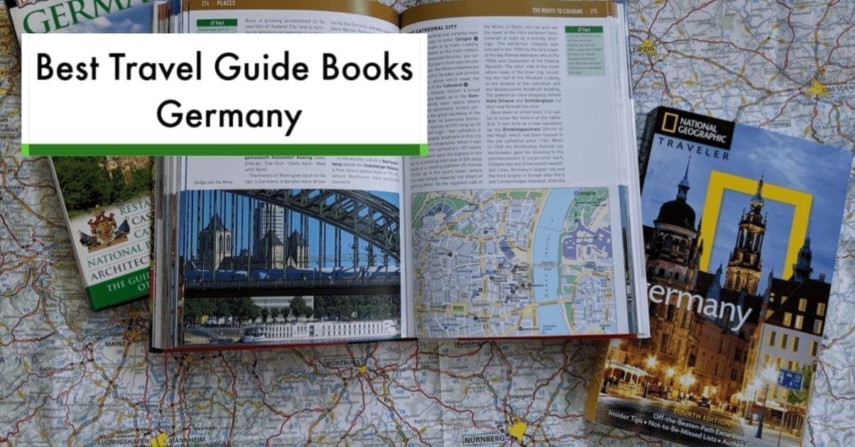 Best Travel Books Germany- Plan Your Trip with these Guides