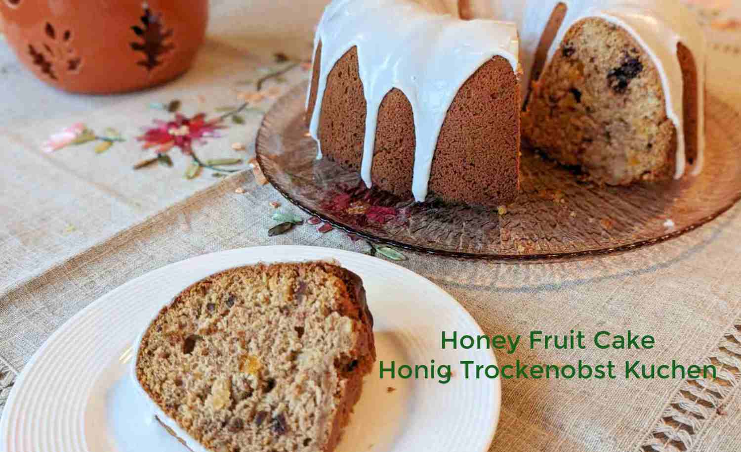 Honey and Dried Fruit Cake Recipe- Honigkuchen mit Trockenobst