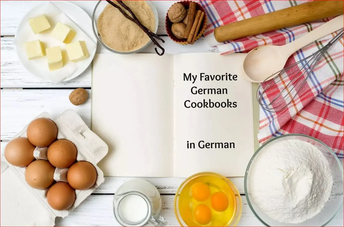 My Favorite German Cookbooks in GERMAN