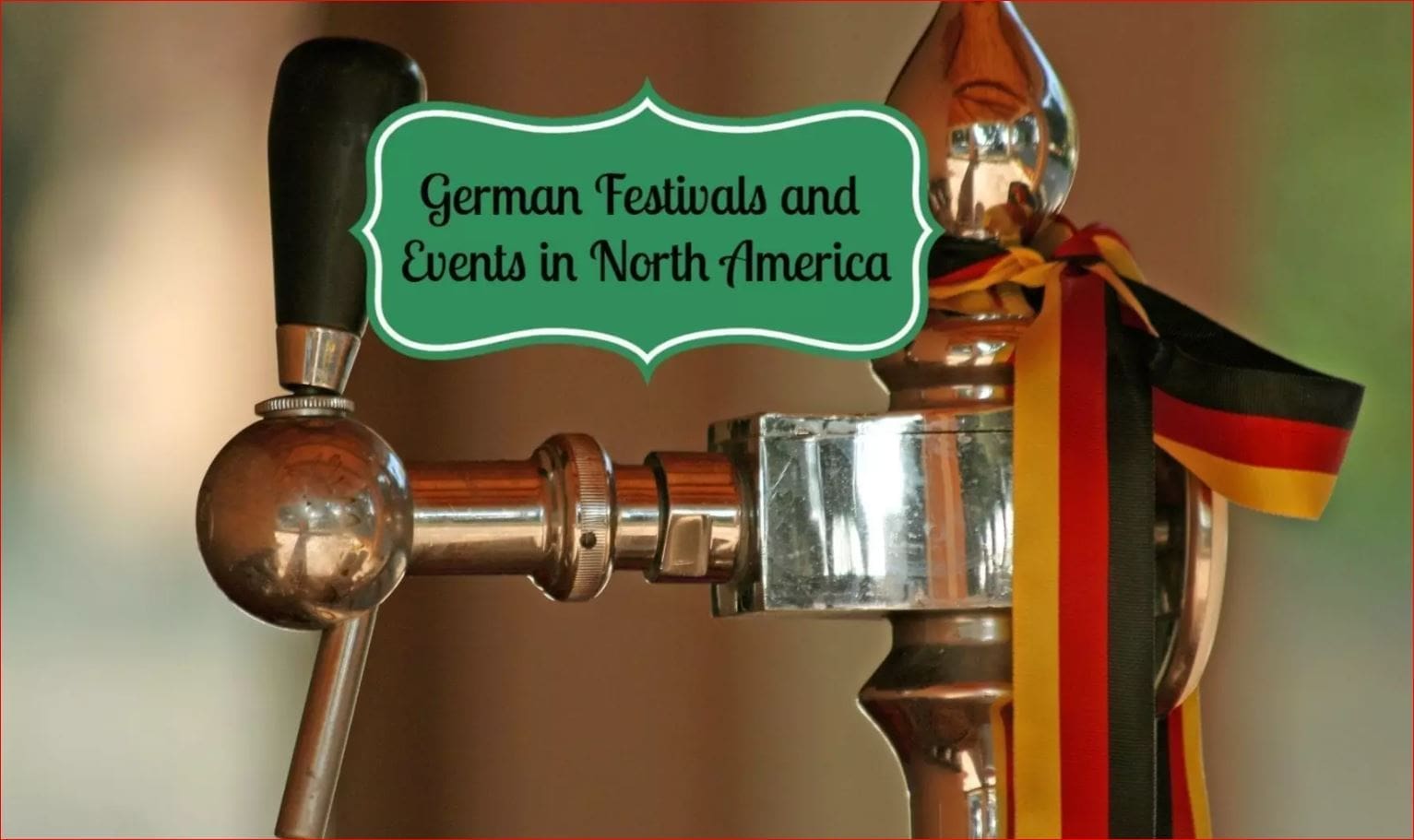 German Festivals in America, Events and Celebrations