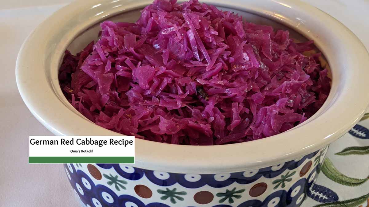 Oma’s German Red Cabbage Recipe- Skip the Jar, Make it Yourself!