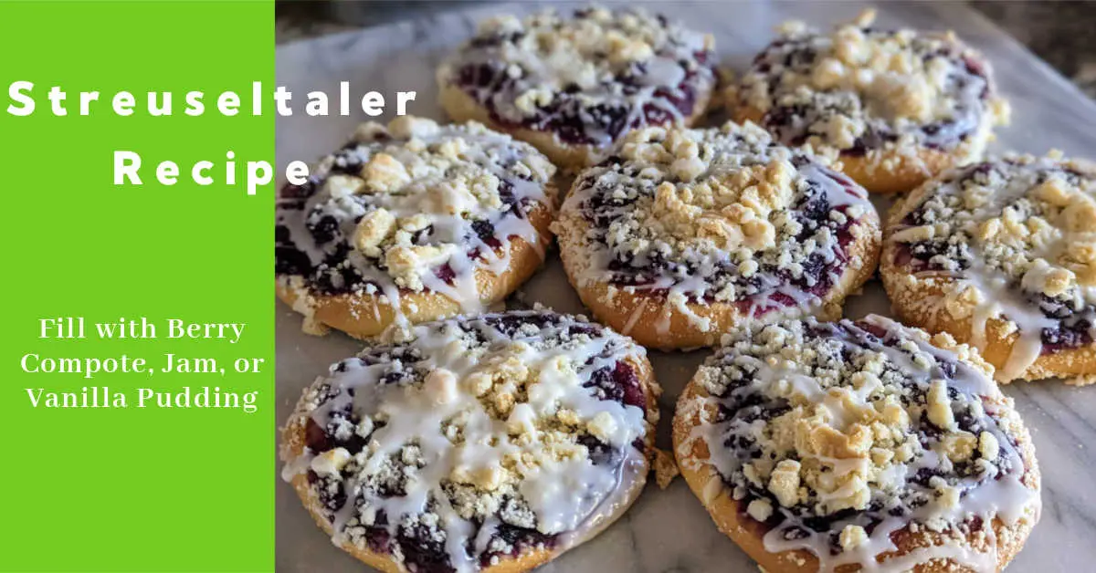 Streuseltaler Recipe- Tasty Pastries with Fruit and Streusel